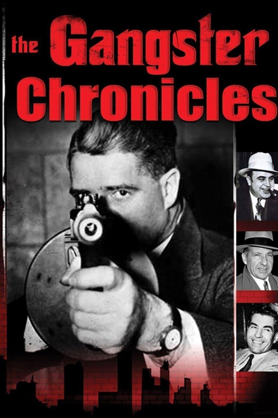 The Gangster Chronicles poster