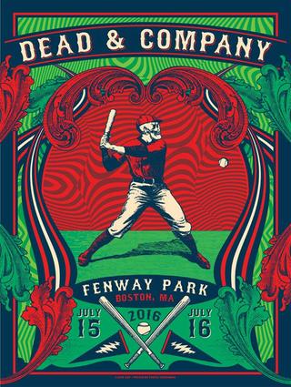 Dead & Company 2016-07-15 Fenway Park, Boston, MA poster