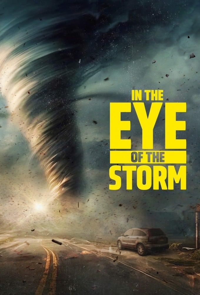 In the Eye of the Storm poster