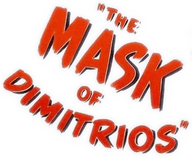 The Mask of Dimitrios logo