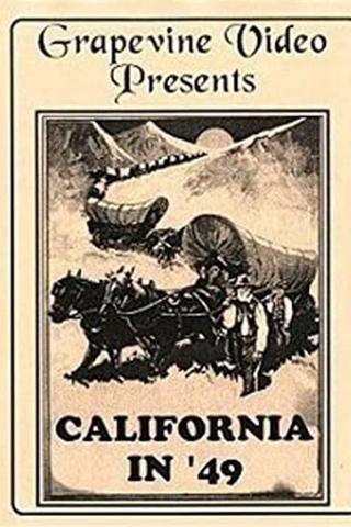 California in '49 poster