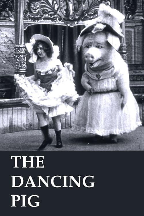 The Dancing Pig poster