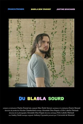 Du blabla sourd poster