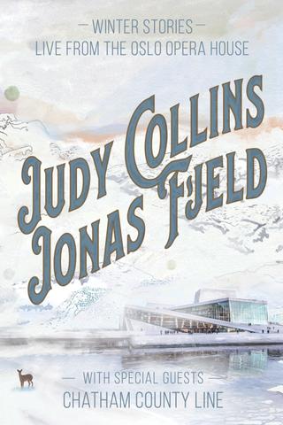 Judy Collins & Jonas Fjeld - Winter Stories: Live From the Oslo Opera House poster
