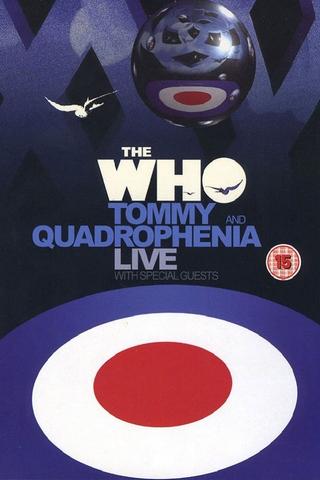 The Who: Tommy and Quadrophenia Live poster