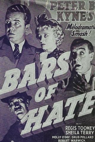 Bars of Hate poster