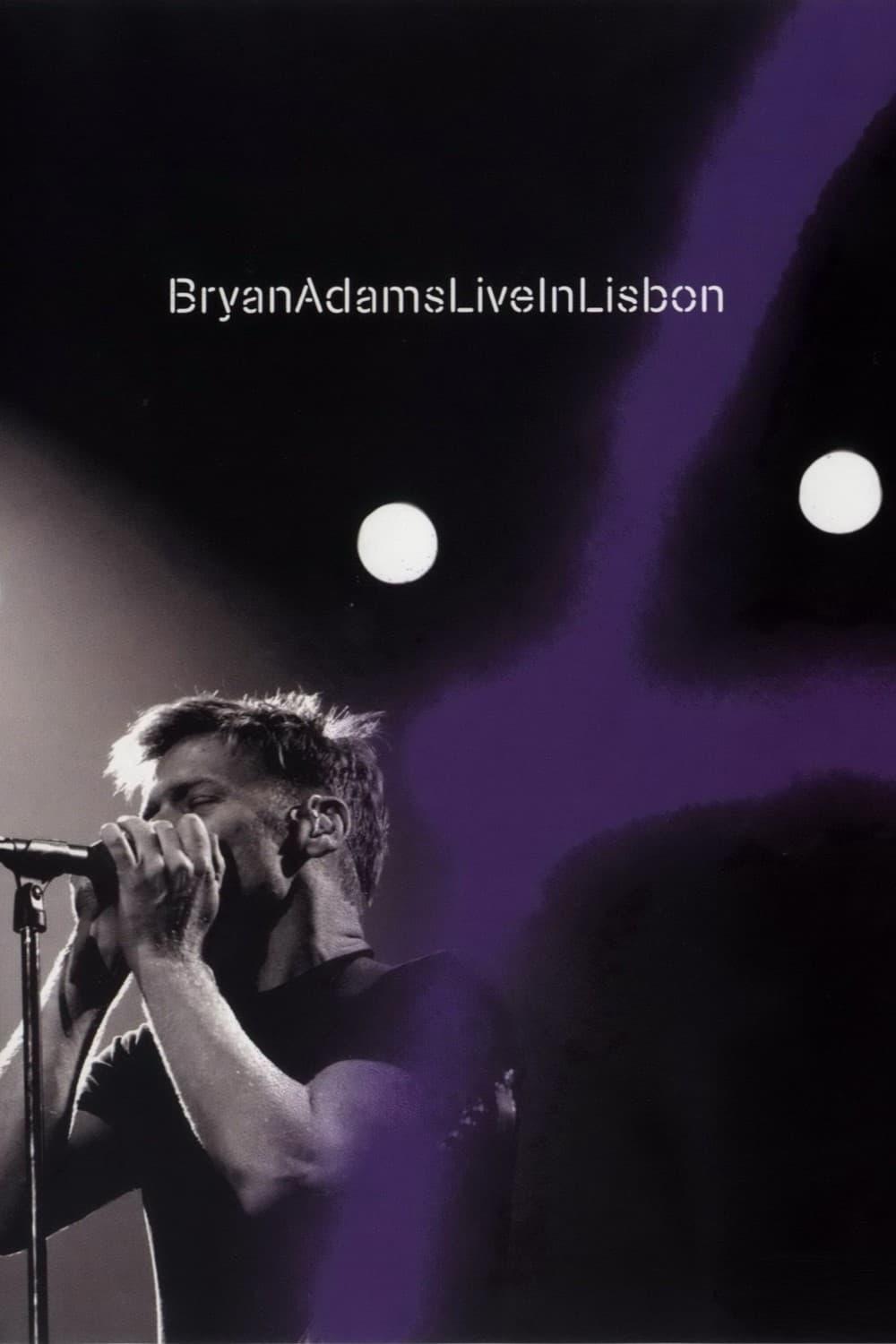 Bryan Adams - Live in Lisbon poster