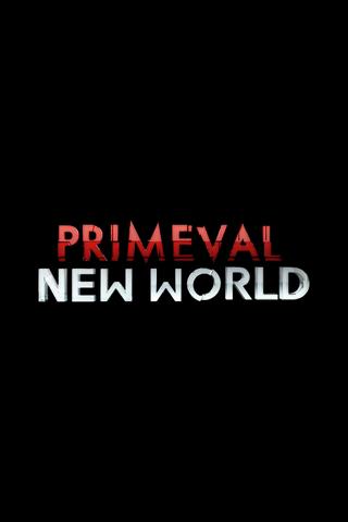 Primeval: New World poster