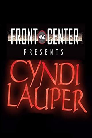 Cyndi Lauper: Front and Center Presents poster