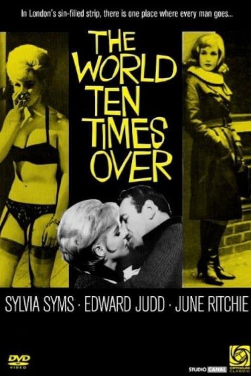 The World Ten Times Over poster