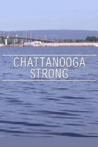 Chattanooga Strong poster