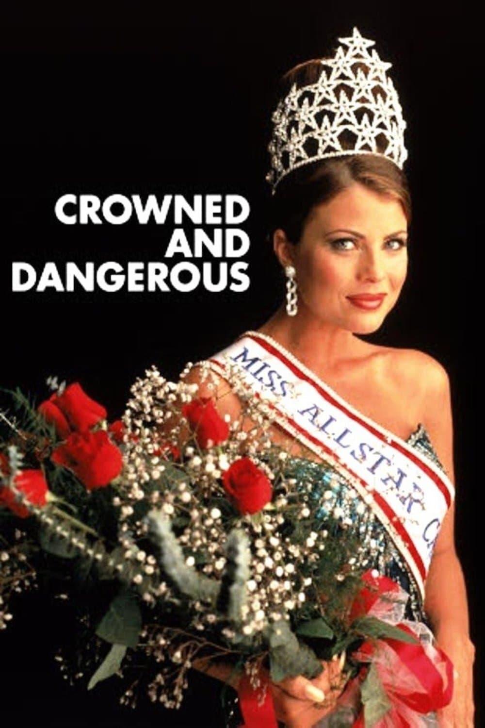 Crowned and Dangerous poster