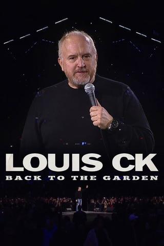 Louis C.K.: Back to the Garden poster