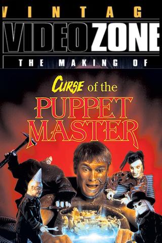 Videozone: The Making of "Curse of the Puppet Master" poster