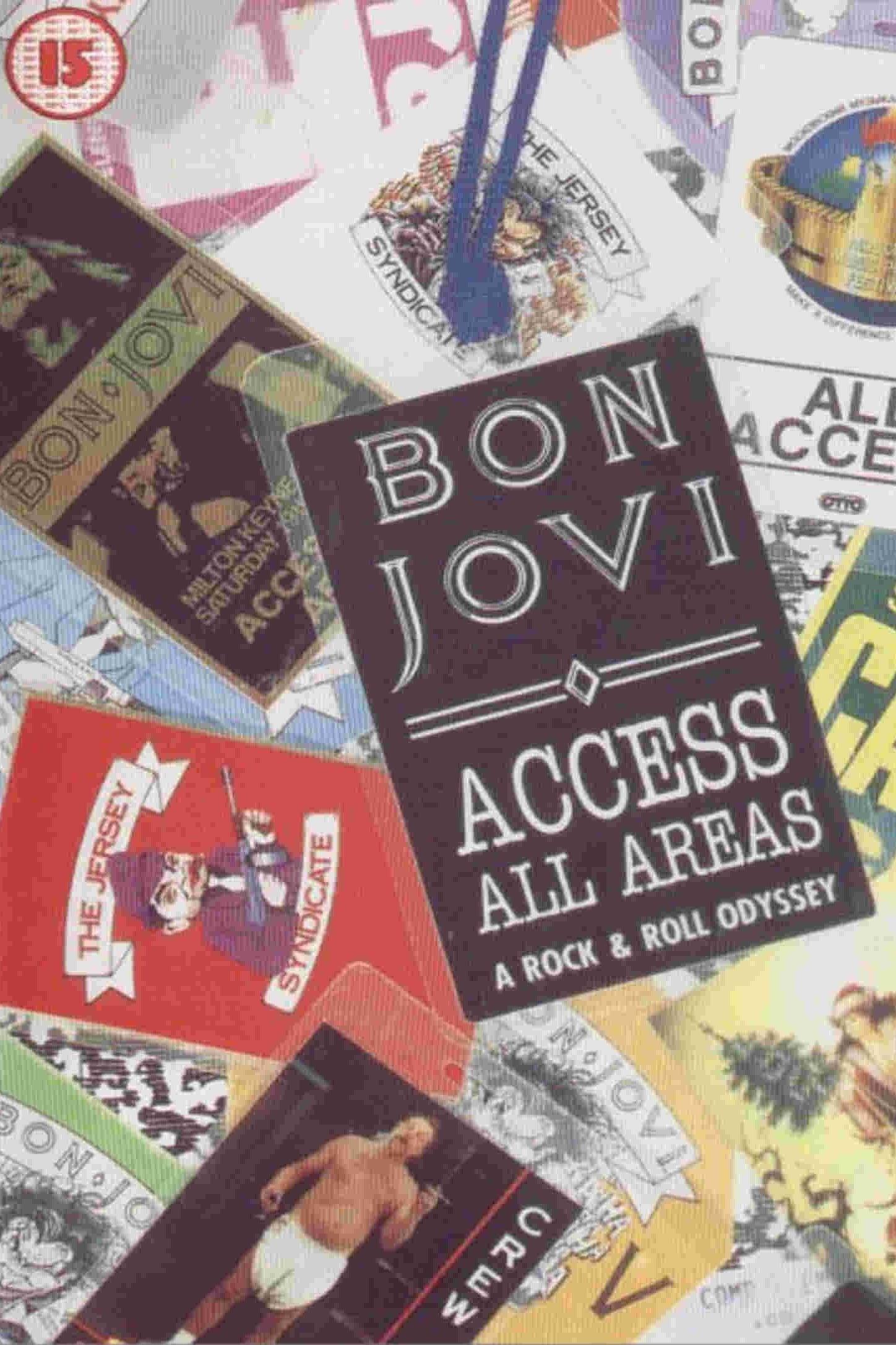 Bon Jovi | Access All Areas: A Rock & Roll Odyssey poster