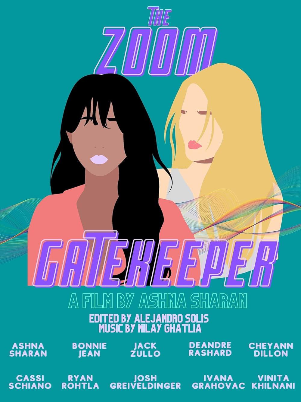 The Zoom Gatekeeper poster