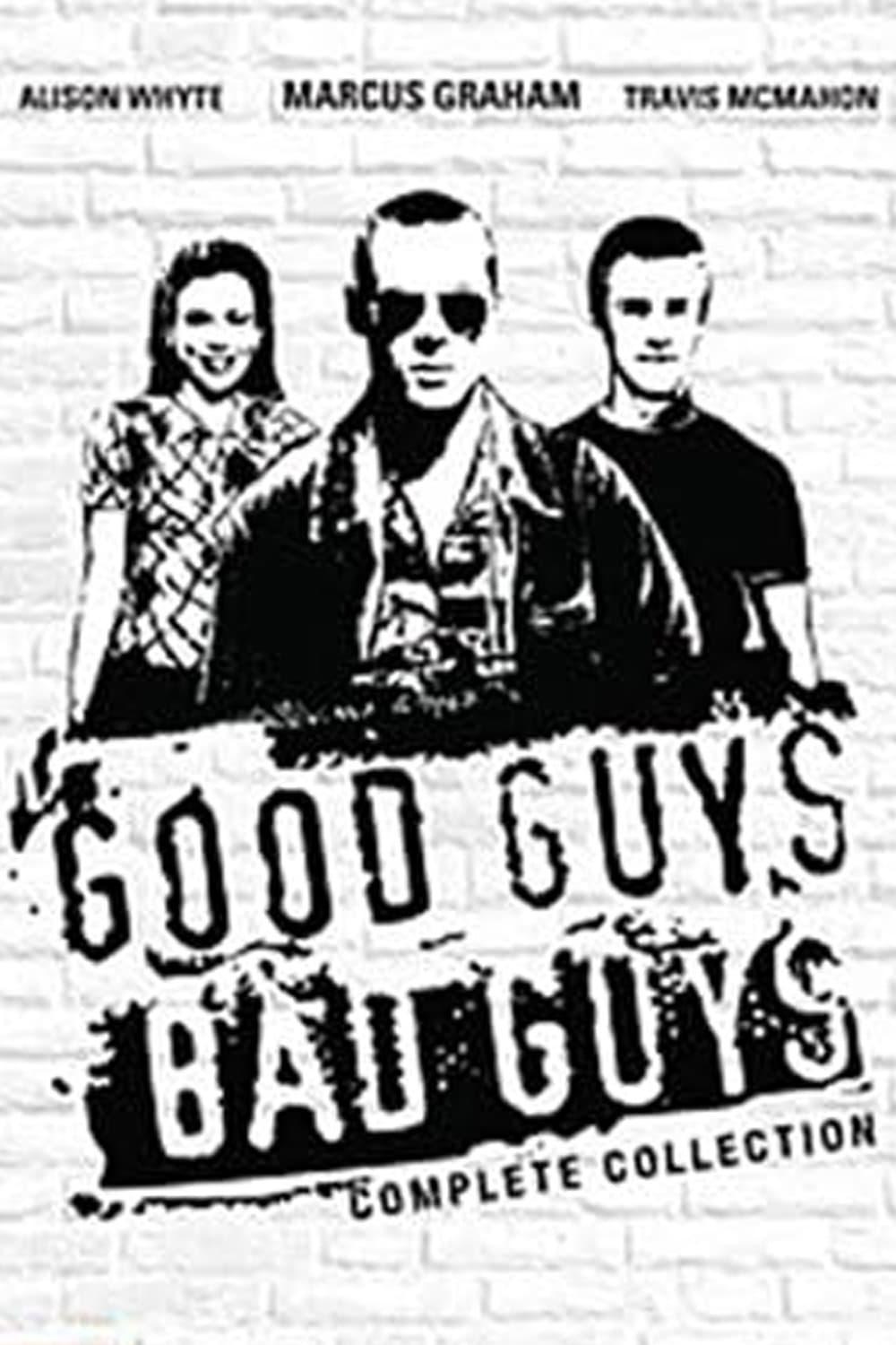 Good Guys, Bad Guys poster