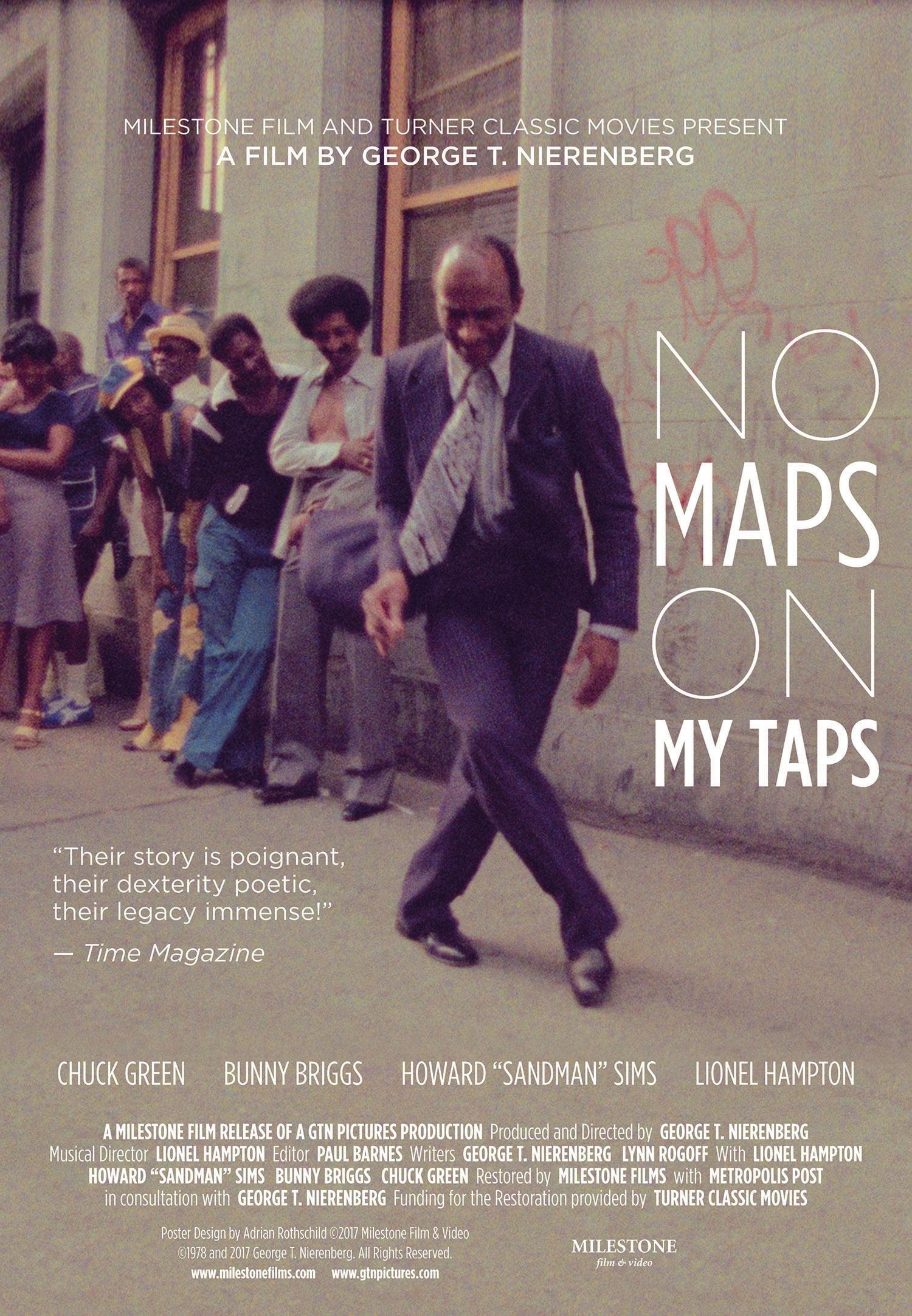 No Maps on My Taps poster
