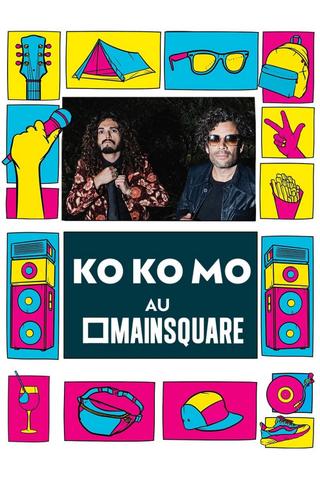 Ko Ko Mo en concert au Main Square Festival 2023 poster