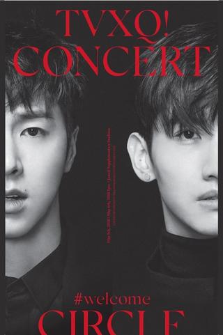 TVXQ! CONCERT -CIRCLE- #welcome in Seoul poster