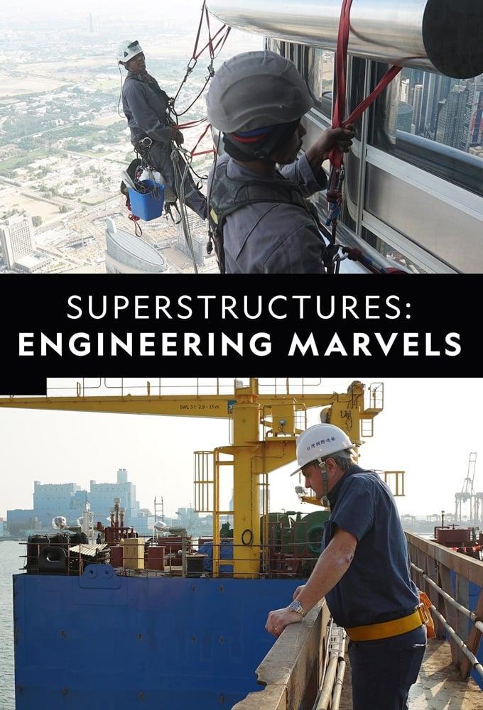 Superstructures: Engineering Marvels poster