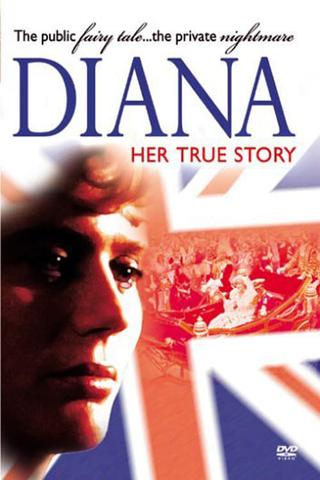 Diana: Her True Story poster