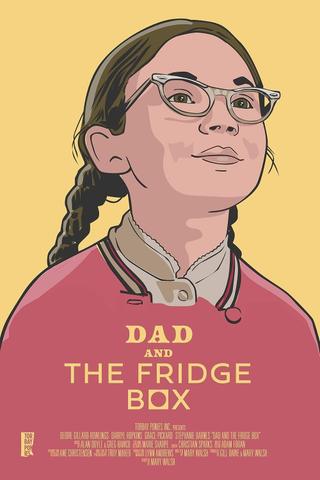 Dad and the Fridge Box poster