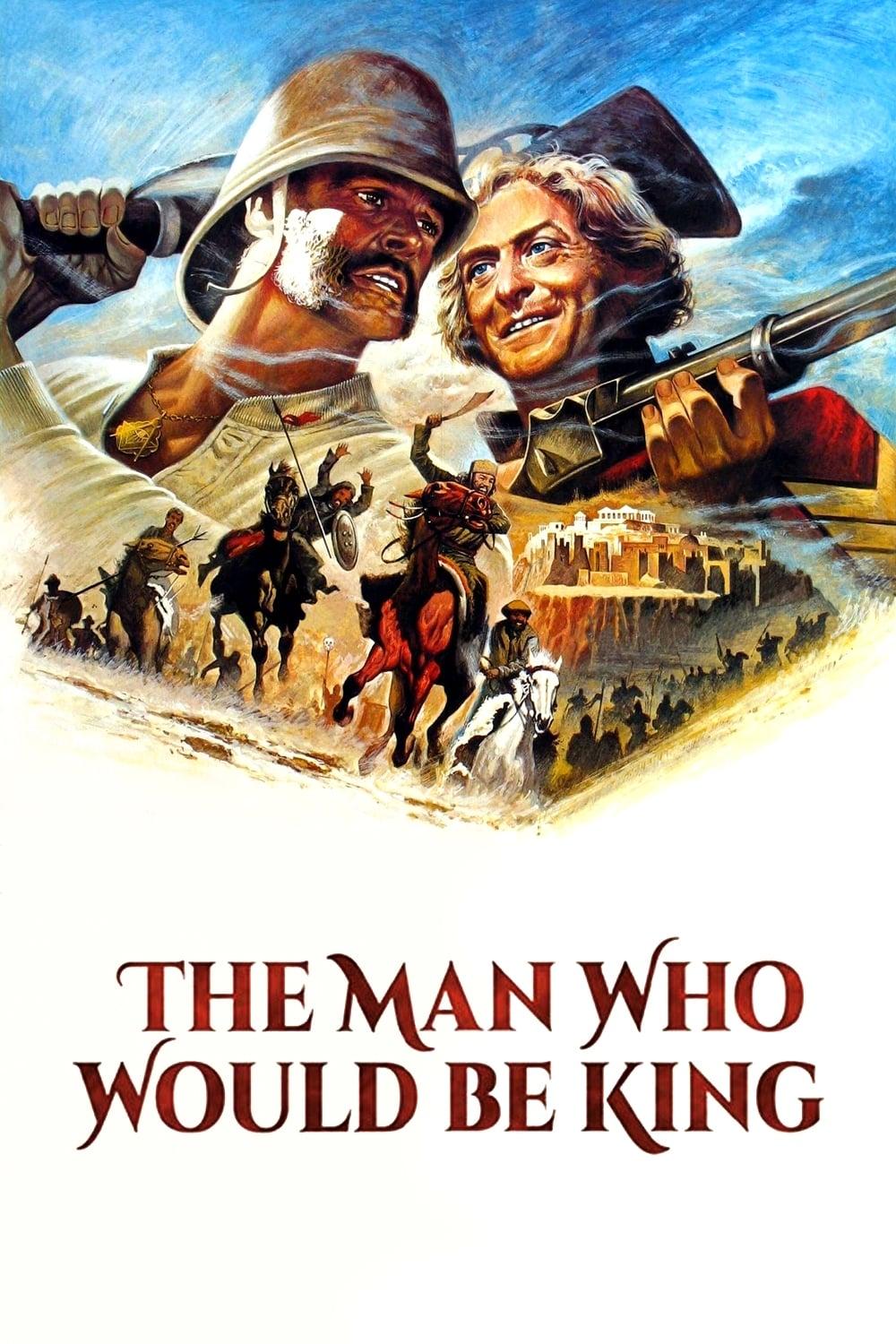 The Man Who Would Be King poster