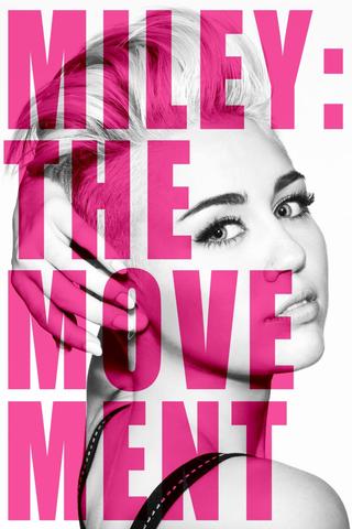 Miley: The Movement poster