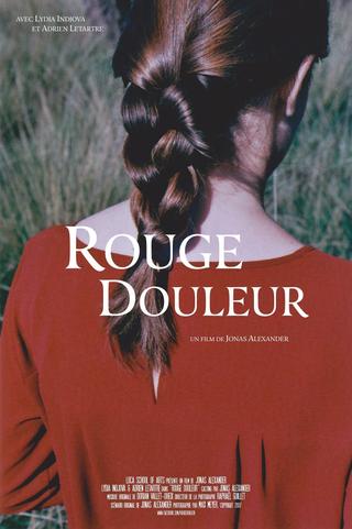 Rouge douleur poster