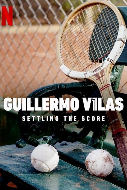 Guillermo Vilas: Settling the Score poster