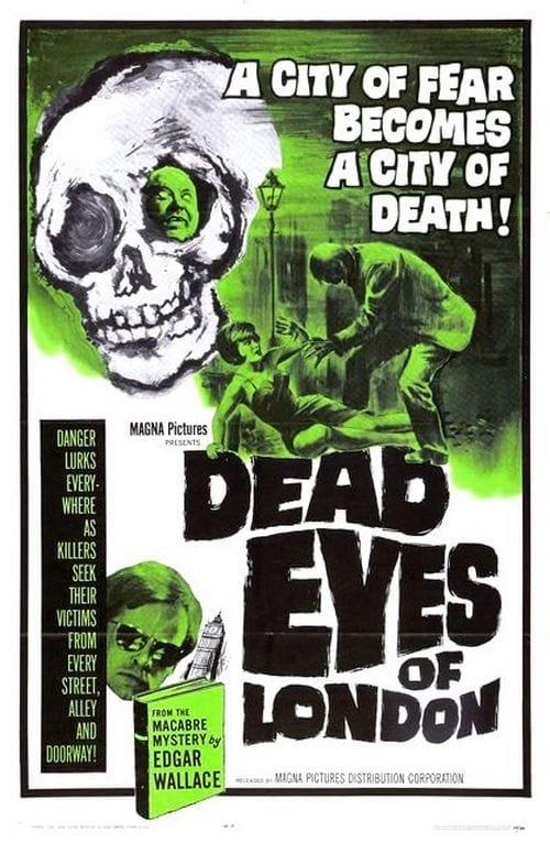 Dead Eyes of London poster