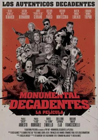 Monumental Decadentes – La Película poster