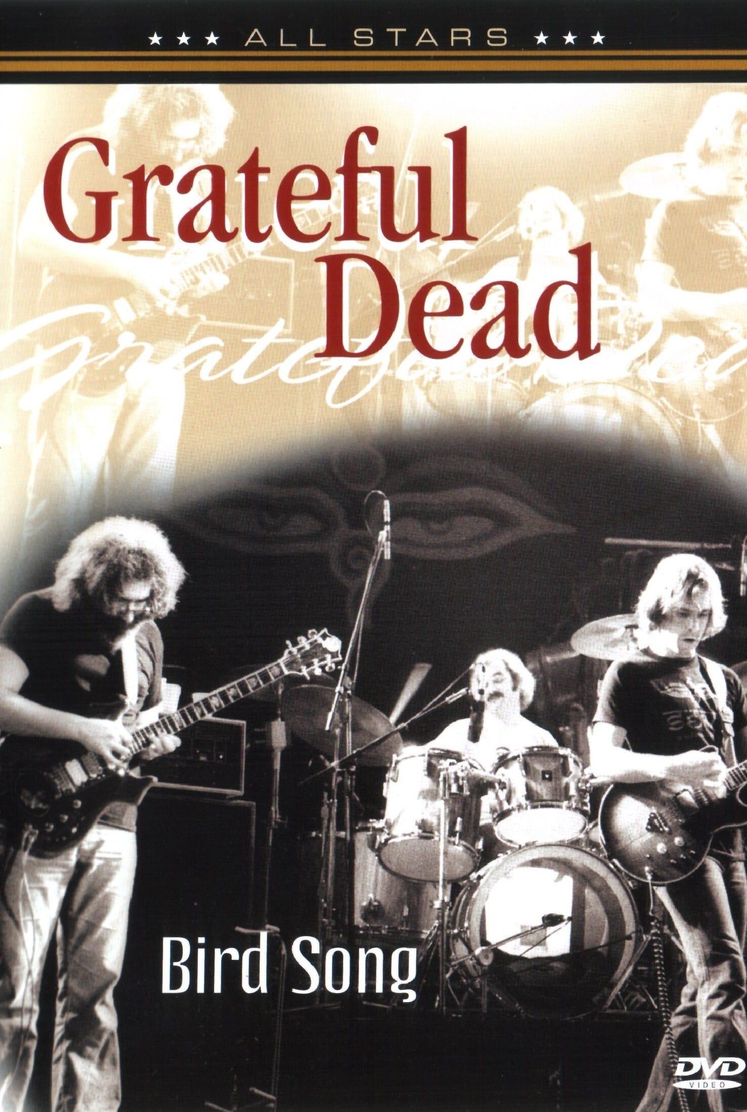 Grateful Dead: Bird Song poster