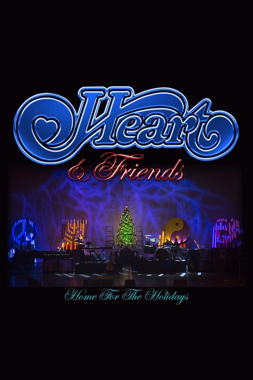 Heart and Friends: Home For The Holidays poster