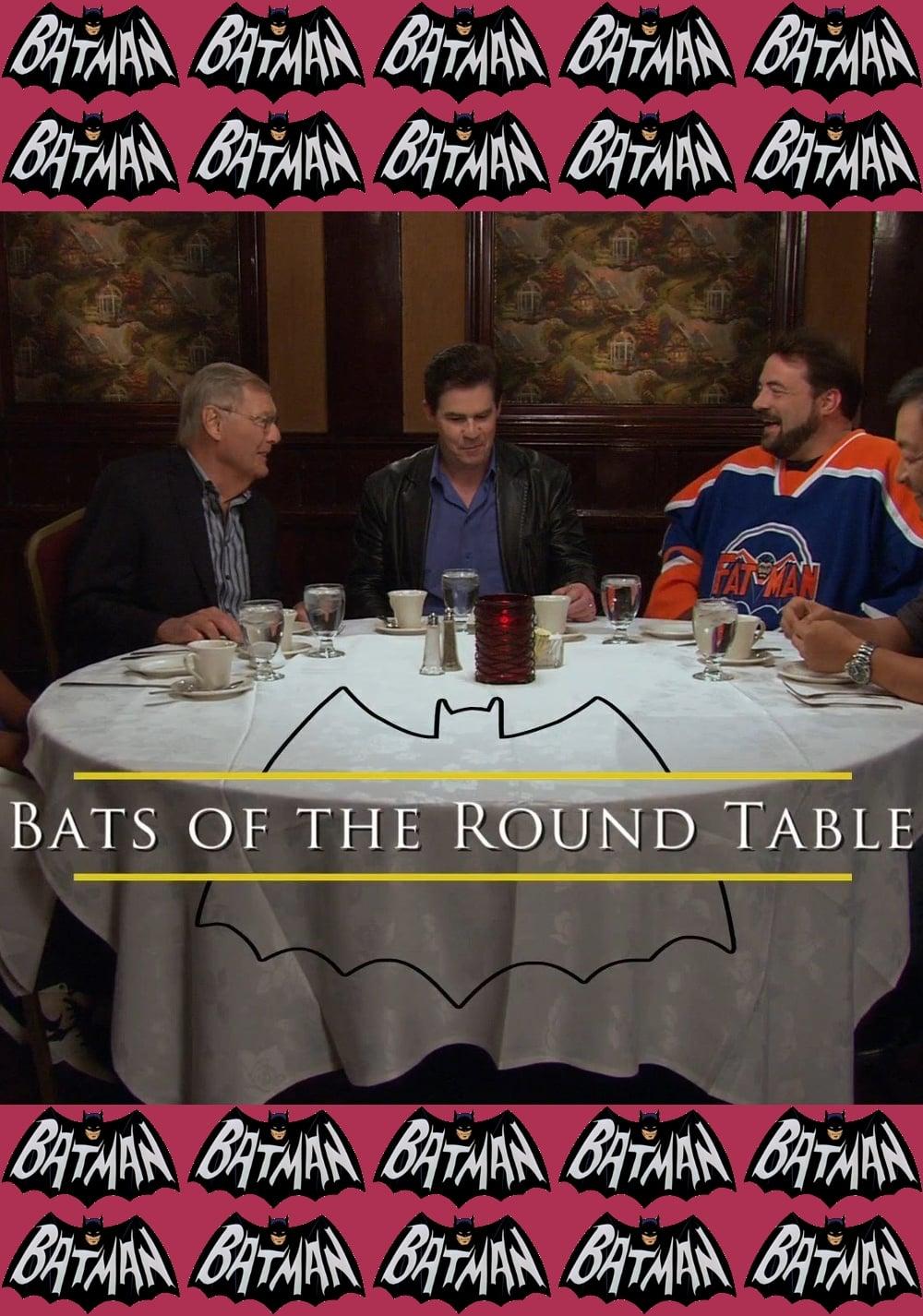 Bats of the Round Table poster