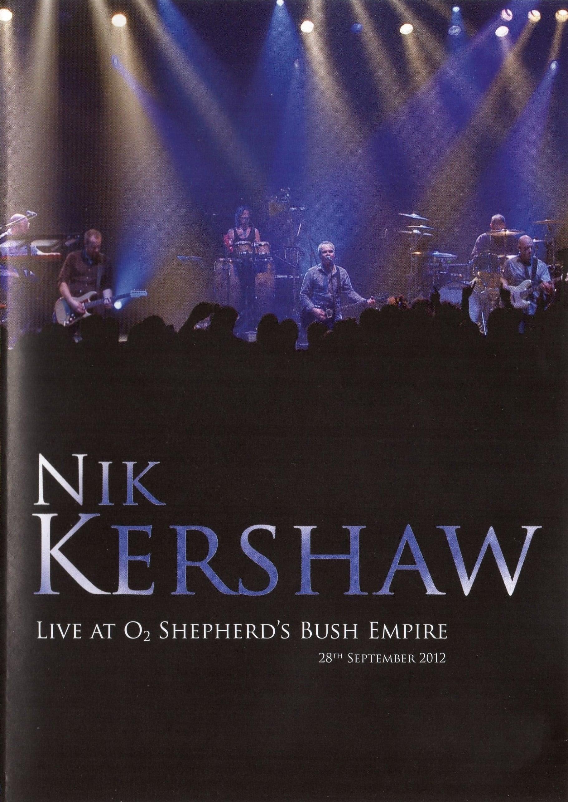 Nik Kershaw - Live At O2 Shepherd's Bush Empire poster