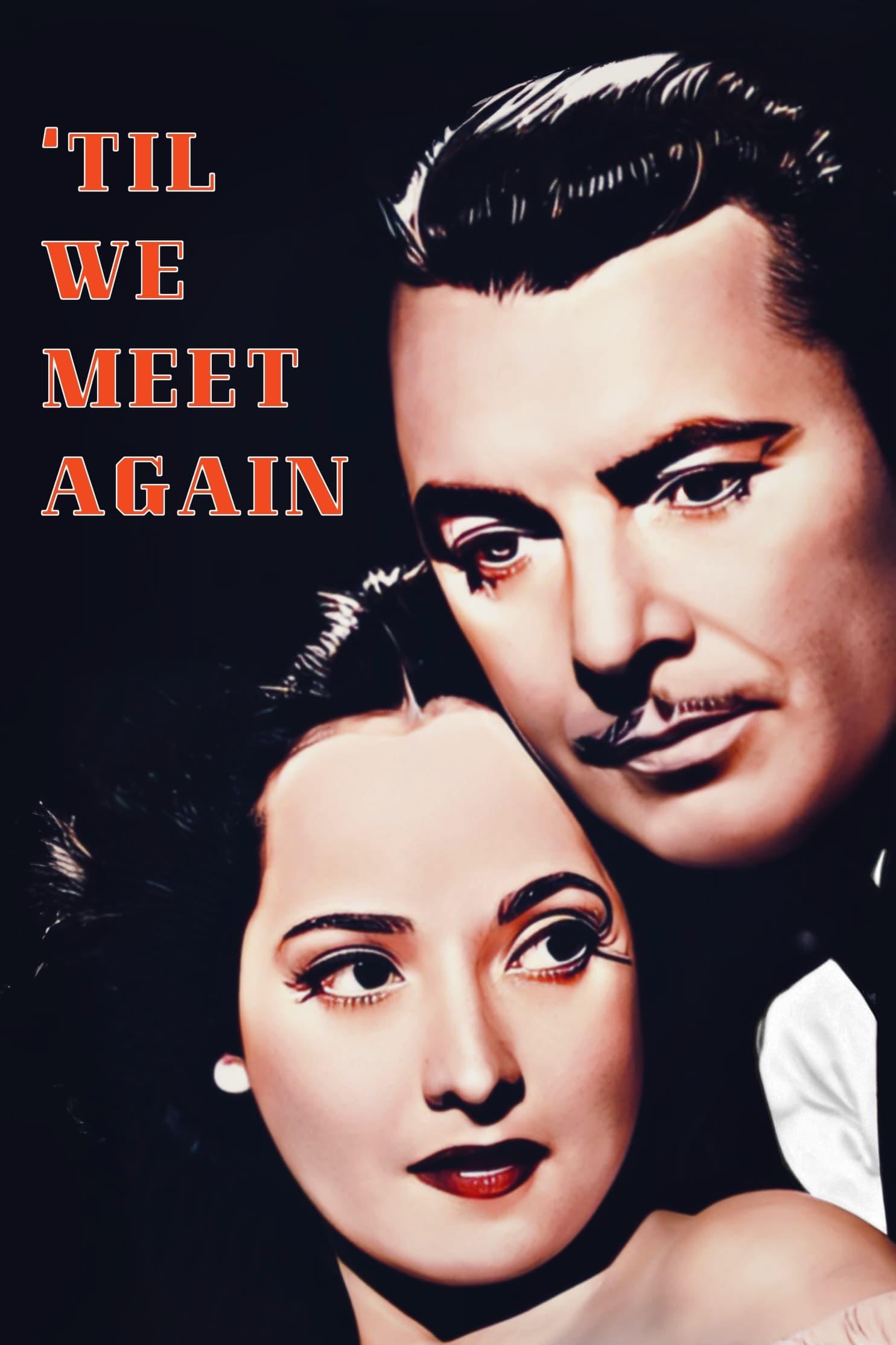 'Til We Meet Again poster