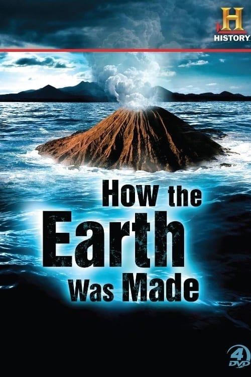 How the Earth Was Made poster