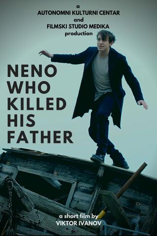 Neno Who Killed His Father poster
