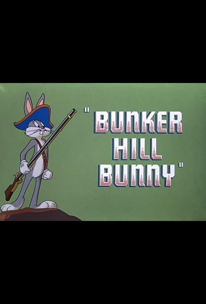 Bunker Hill Bunny poster