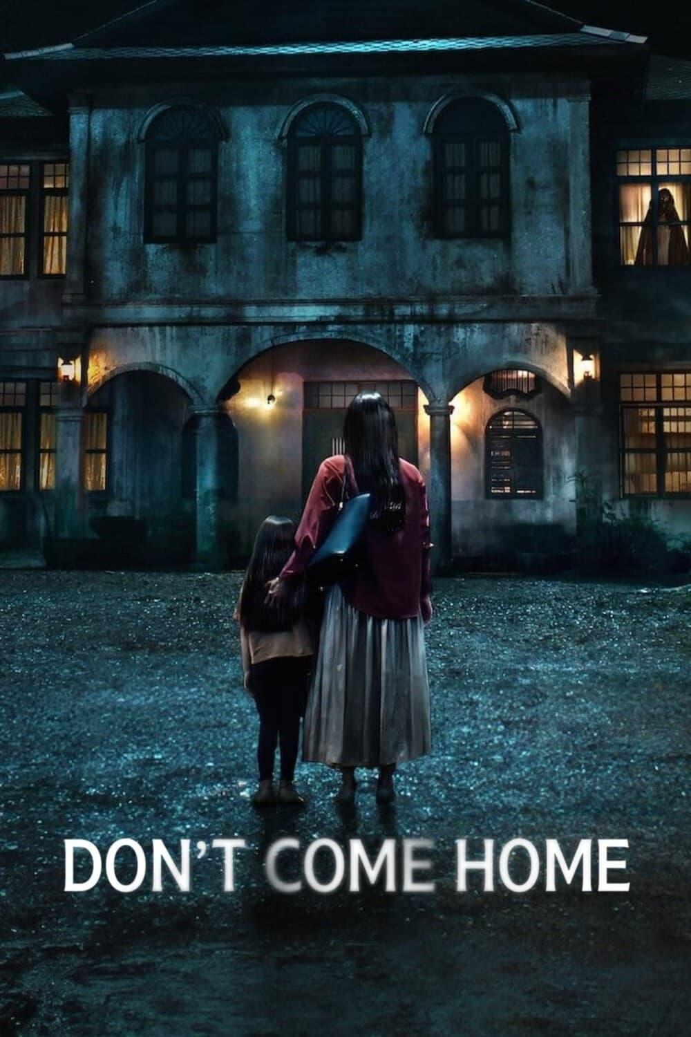 Don't Come Home poster