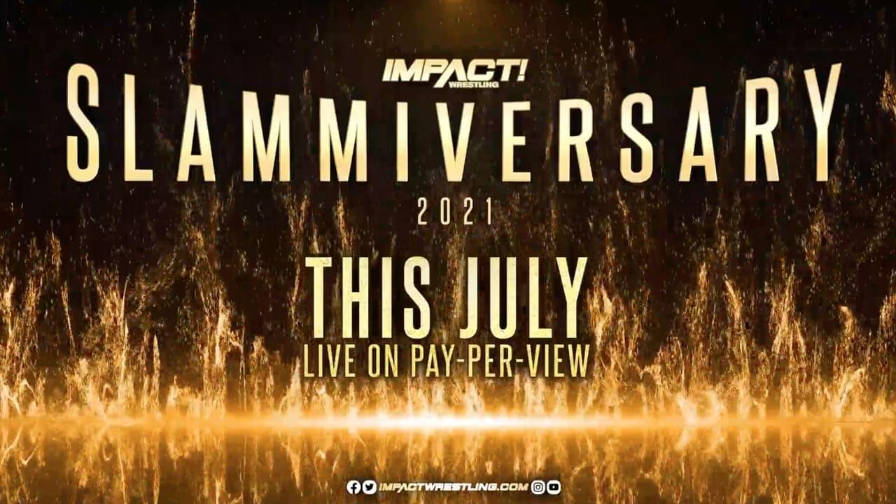 IMPACT Wrestling: Slammiversary backdrop