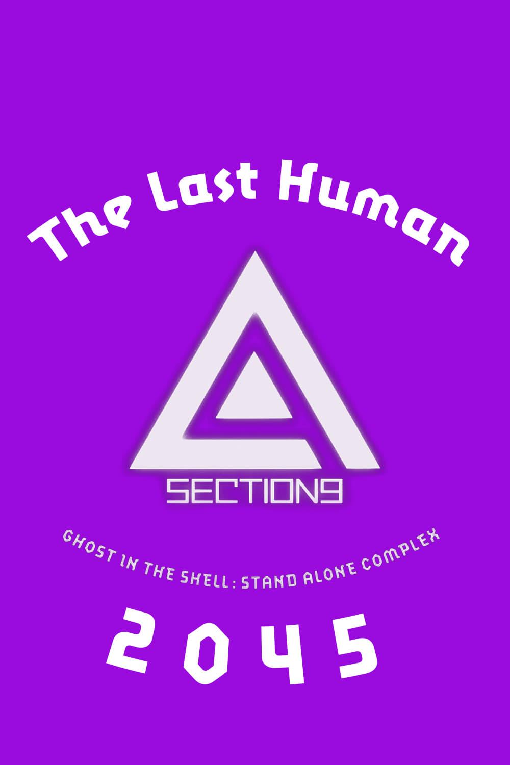 Ghost in the Shell: SAC_2045 The Last Human poster
