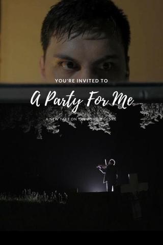 A Party For Me poster