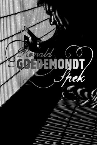 Ronald Goedemondt: Spek poster