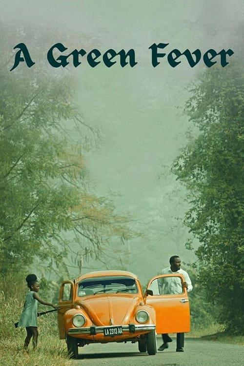 A Green Fever poster