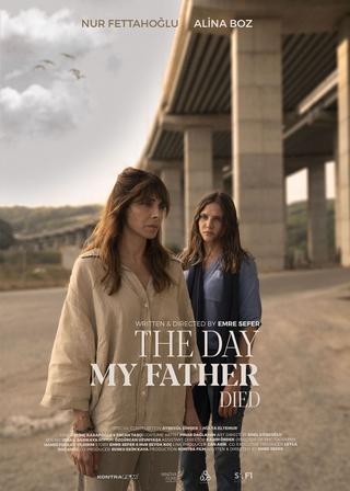 The Day My Father Died poster