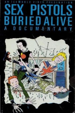Sex Pistols: Buried Alive poster