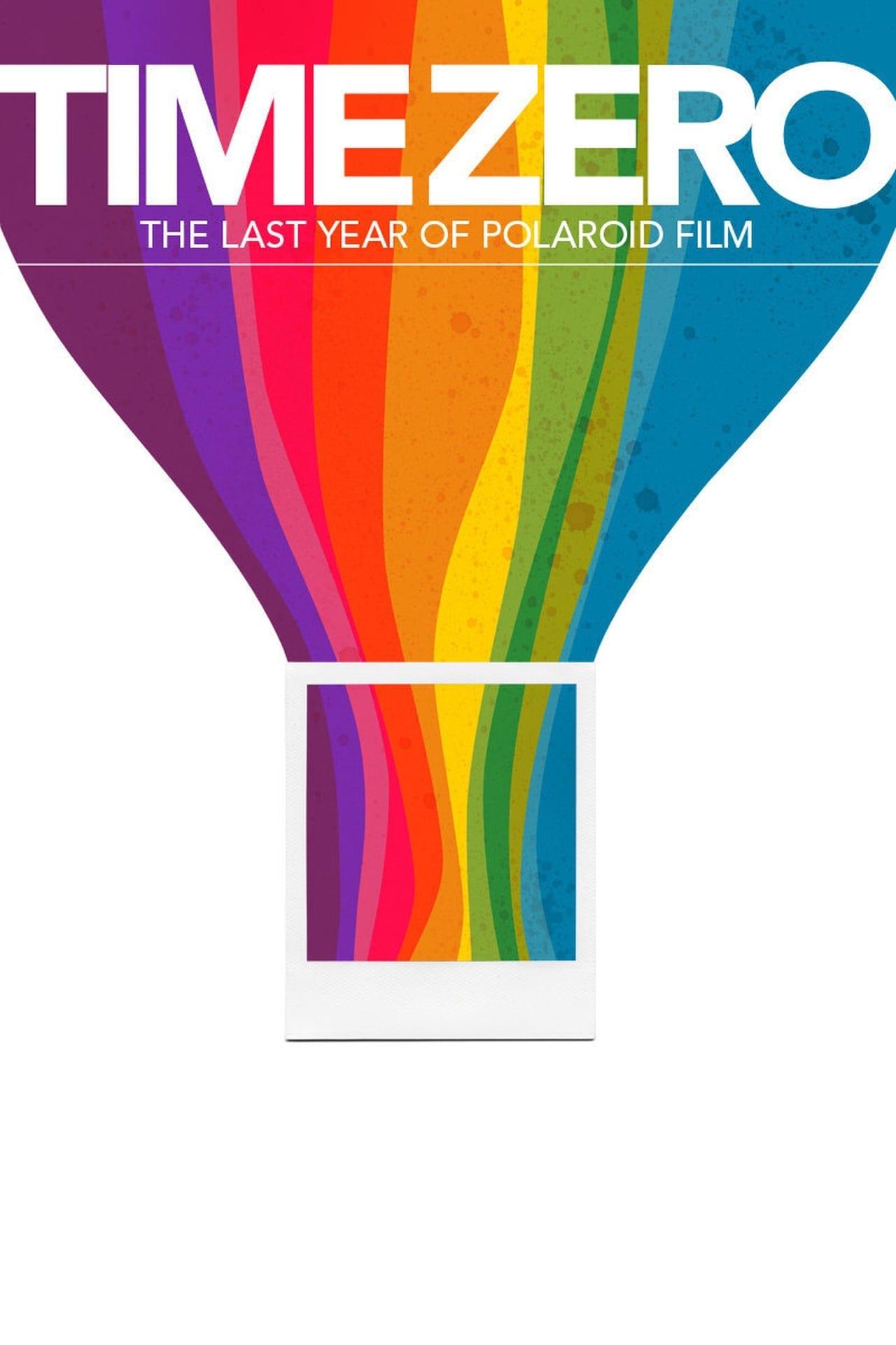 Time Zero: The Last Year of Polaroid Film poster